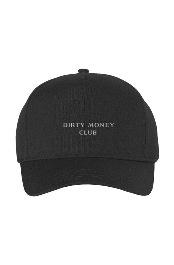 Dirty Money Club Cap
